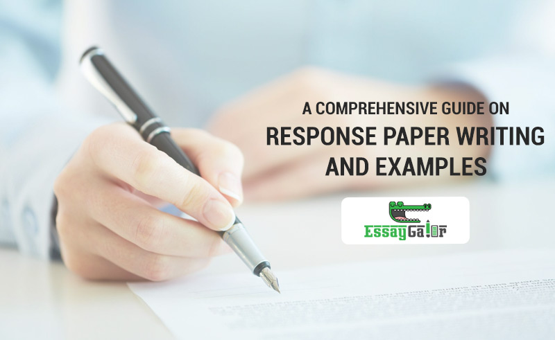 Guide on Response Paper Writing