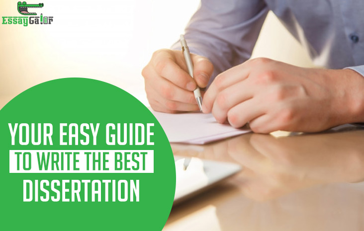 Guide To Writing The Best Dissertation